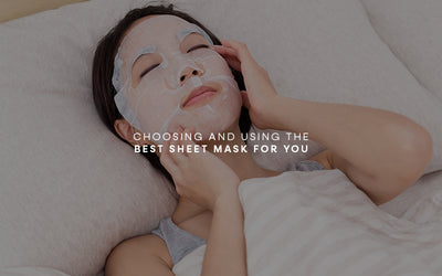 Skincare 101: Sheet Masks