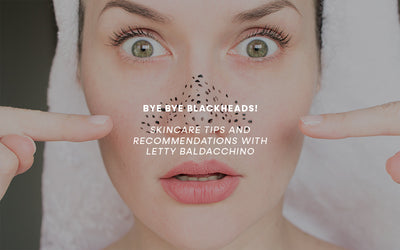 Guest Blog: Blackheads do's and don'ts