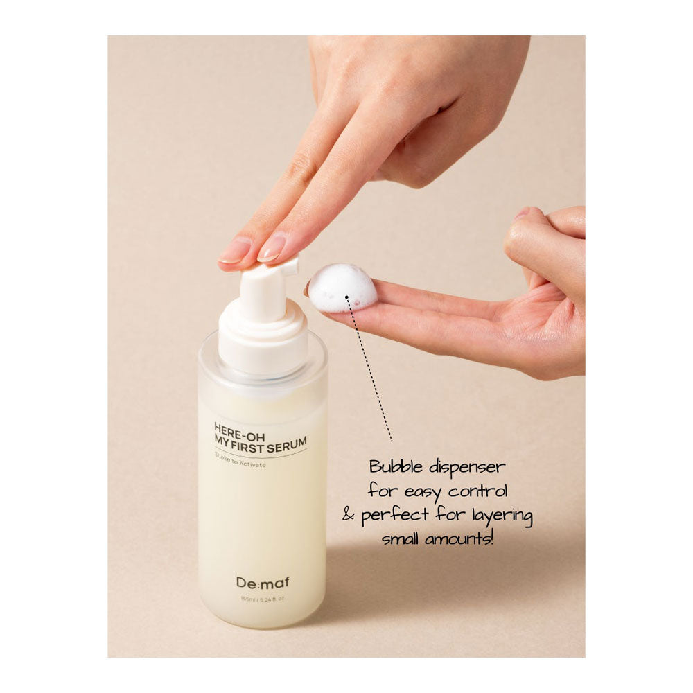 Here-Oh My First Serum